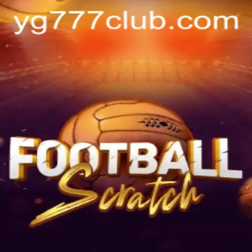 Exploring the Exciting World of FootballScratch with YG777