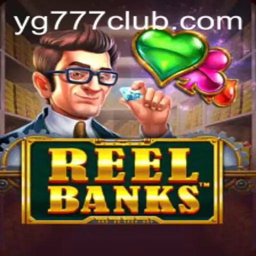 Exploring the Exciting World of ReelBanks: An In-Depth Look with YG777